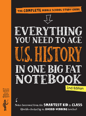 Everything You Need to Ace U.S. History in One Big Fat Notebook, 2nd Edition: The Complete Middle School Study Guide foto