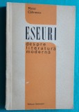 Matei Calinescu &ndash; Eseuri despre literatura moderna ( critica literara )
