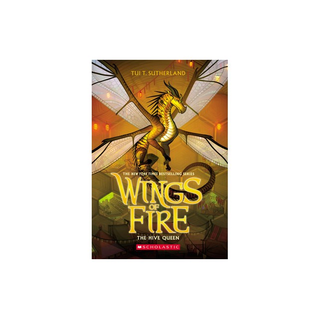 The Hive Queen (Wings of Fire, Book 12)