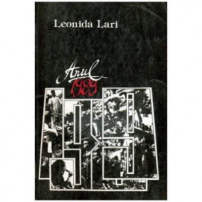 Leonida Lari - Anul 1989 - versuri - 116278 foto