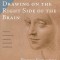Drawing on the Right Side of the Brain