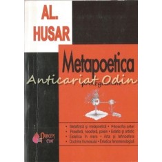 Metapoetica. Prolegomene - Al. Husar