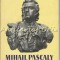 Mihail Pascaly - Letitia Gitza - Tiraj: 7150 Exemplare