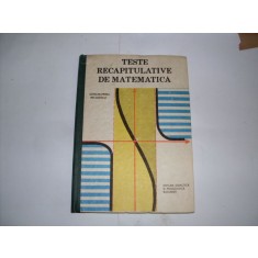 Teste Recapitulative De Matematica - Catalin-petru Nicolescu , 20891