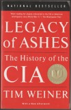 Tim Weiner - Legacy of Ashes. The History of the CIA / servicii secrete, spionaj, 2008