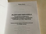 Walter Block, Pledoarii imposibile. In apărarea celor de neaparat