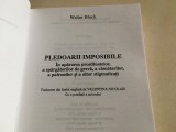 Walter Block, Pledoarii imposibile. In apărarea celor de neaparat