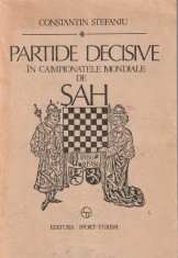 CONSTANTIN STEFANIU - PARTIDE DECISIVE IN CAMPIONATELE MONDIALE DE SAH