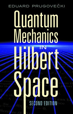Quantum Mechanics in Hilbert Space foto