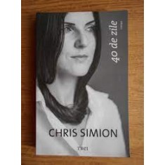 40 de zile - Chris Simion