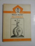 Cumpara ieftin ALCHIMIA - SERGE HUTIN