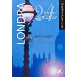 Orasele lumii, pas cu pas. Londra, tururi tematice - 2009 (@C181)