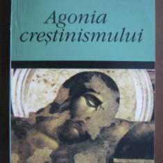 Miguel de Unamuno - Agonia crestinismului