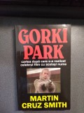 Martin Cruz Smith - Gorki Park