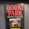 Martin Cruz Smith - Gorki Park