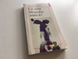 PIERRE HADOT, CE ESTE FILOSOFIA ANTICA? PRIMA EDITIE- POLIROM IASI 1997