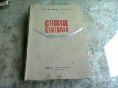 CHIMIE GENERALA - CONSTANTIN RABEGA foto