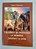 Daniel Dieaconu Talharia si haiducia la romani Jefuitorii cu arme