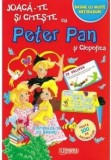 Joaca-te Si Citeste Cu Peter Pan Si Clopotica