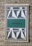 MIORITA - TEXTE POETICE ALESE , ANTOLOGIE - ADRIAN FOCHI