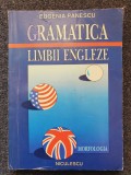 GRAMATICA LIMBII ENGLEZE. Morfologia - Eugenia Panescu