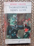 INGROZITORUL DOMN GUNN-ROBERT GRAVES
