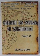 OAMENI DE SEAMA AI SALAJULUI , DICTIONAR BIBLIOGRAFIC , LITERELE L - Z , VOLUMUL II , editie coordonata de FLORICA POP , 2006