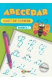 Abecedar. Caiet de scriere. Partea 1, Autor Anonim