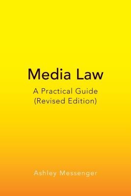 Media Law: A Practical Guide (Revised Edition) foto