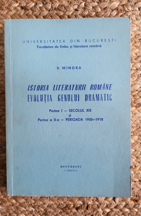 ISTORIA LITERATURII ROMANE-V.MINDRA ,1977