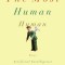 The Most Human Human: What Artificial Intelligence Teaches Us about Being Alive
