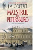 Maestrul din Petersburg - J. M. Coetzee, Maria Berza