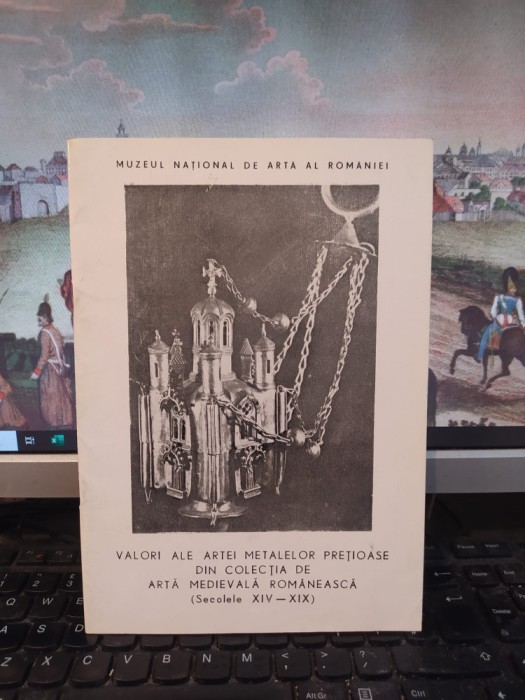 Valori ale artei metalelor prețioase..., secolele XIV-XIX, expoziție 1977, 123