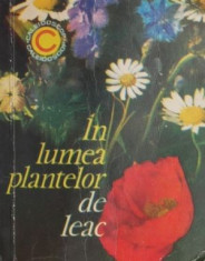 In lumea plantelor de leac ? Eugen Anastasiu foto