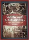 Cartea Alba a Securitatii, Vol. I (1944-1948), Mihai Pelin (coord.), Istorie Romania, Editie 1997, 640 pagini