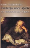 Ilie Grigoriu - Scurte relatari despre existenta unor spirite ale vizionarului