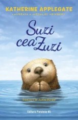 Suzi cea Zuzi/Katherine Applegate