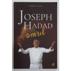 JOSEPH HADAD , OMUL de ANDRA ILIAS , 2019