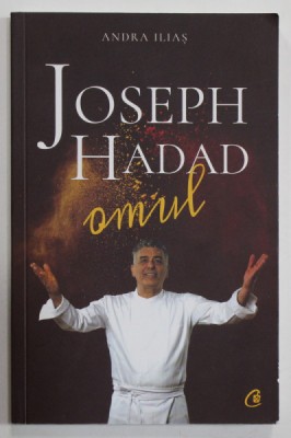 JOSEPH HADAD , OMUL de ANDRA ILIAS , 2019 foto
