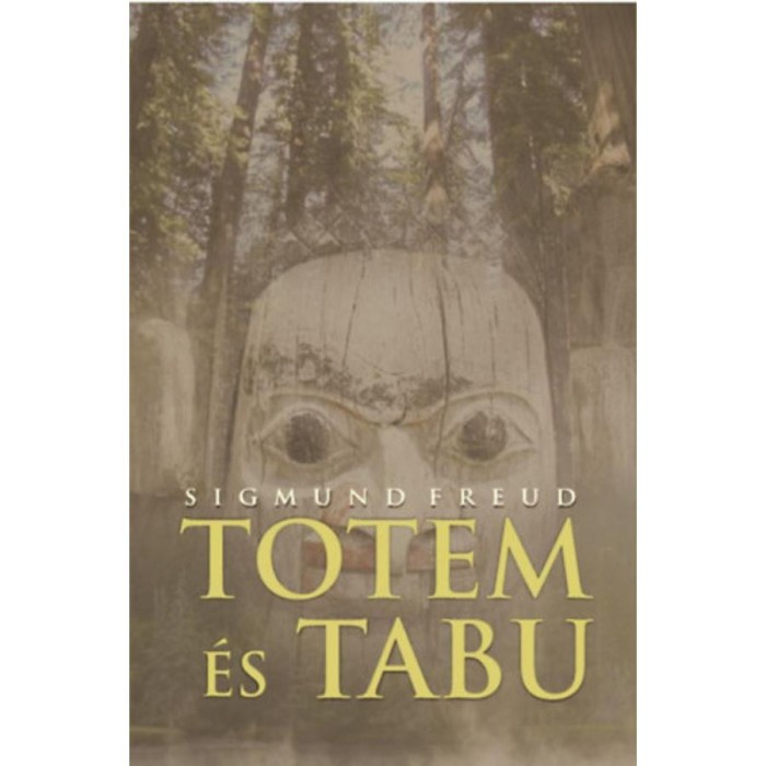 Totem &eacute;s tabu - Sigmund Freud