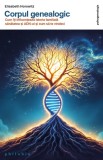 Corpul genealogic - Philobia