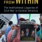 Undermining the State from Within: The Institutional Legacies of Civil War in Central America