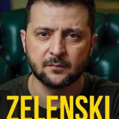 Zelenski. O biografie - Serghei Rudenko