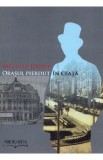 Orasul pierdut in ceata - Meliusz Jozsef