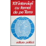 - 101 interviuri cu femei de pe Terra - 118075