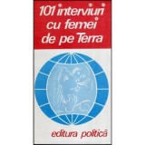 - 101 interviuri cu femei de pe Terra - 118075