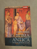 Cumpara ieftin O zi &icirc;n Roma antică. Secrete şi curiozităţi - Alberto Angela, 2023, Corint