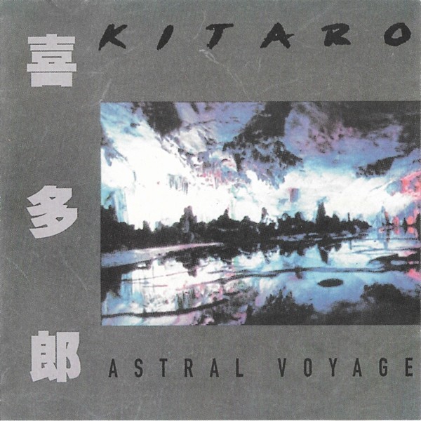 Kitaro - Astral Voyage, CD