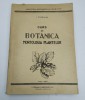 Botanica: Morfologia Plantelor, Cluj 1957. Litografia Orasul Stalin, I. Ciobanu, 581pg, Format Mare