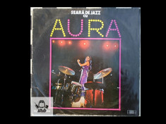 Seara de jazz cu Aura vinil - stare foarte buna VG+ spre NM foto